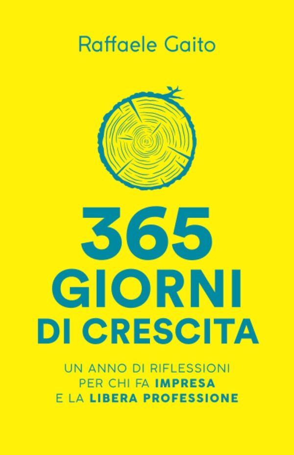 365 giorni di crescita: Un anno di riflessioni per chi fa impresa e la libera professione